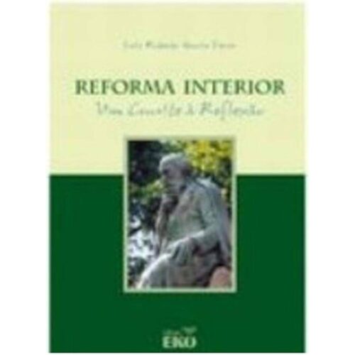 Livro - Reforma interior - Luiz Roberto Garcia Sierra (Usado)