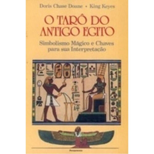 Livro - O taro do Antigo Egito - Doris Chase Doane (usado)
