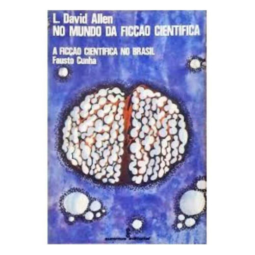 Livro - No Mundo da Ficção Cientifica - L. David Allen (Usado)