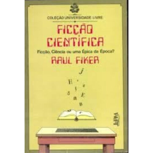 Livro - Ficçao Cientifica - Raul Fiker (Usado)