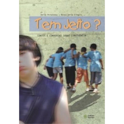 Livro - Tem Jeito? - Denise MIchaloskey (Usado)
