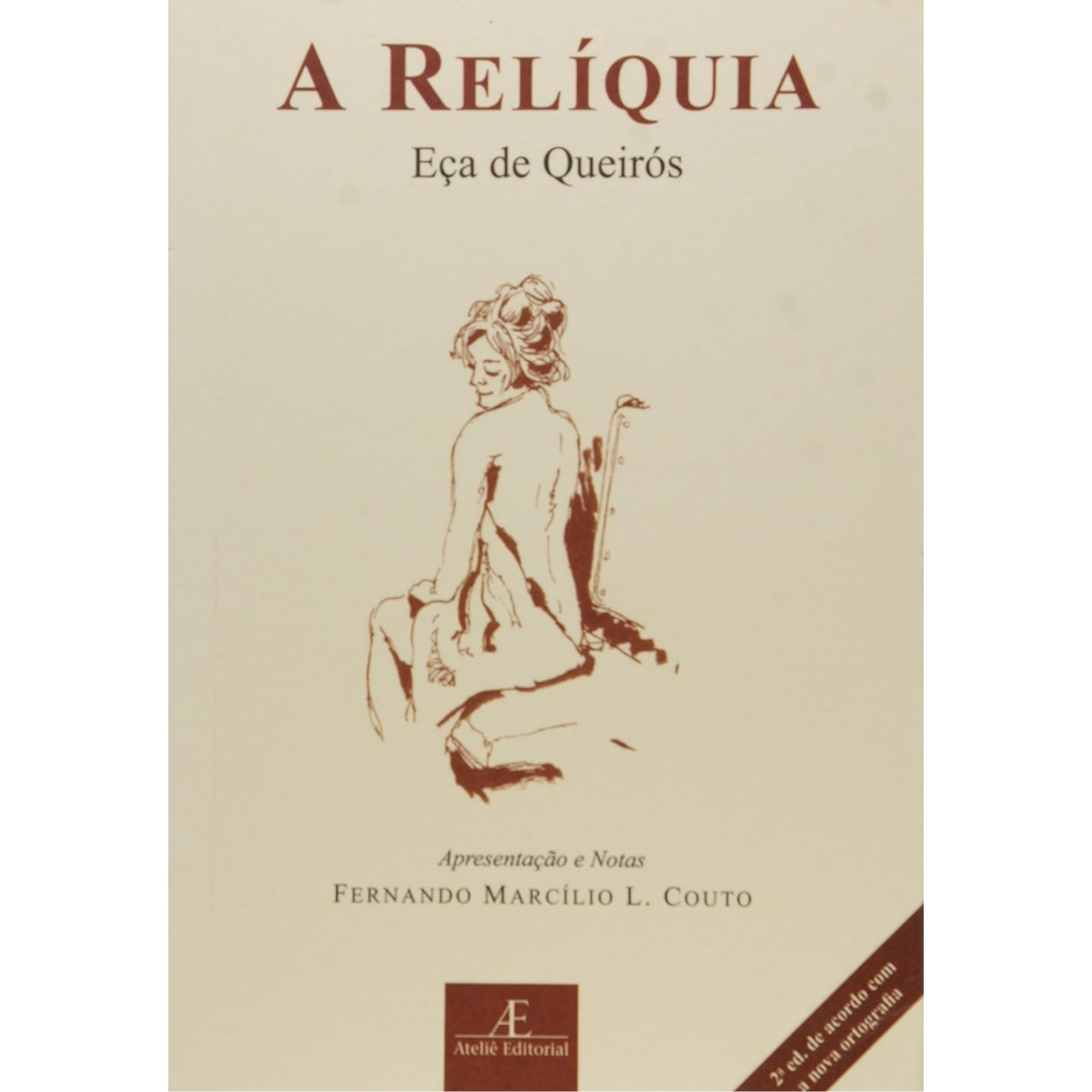Livro - A Reliquia - Eça de Queiros (Usado)