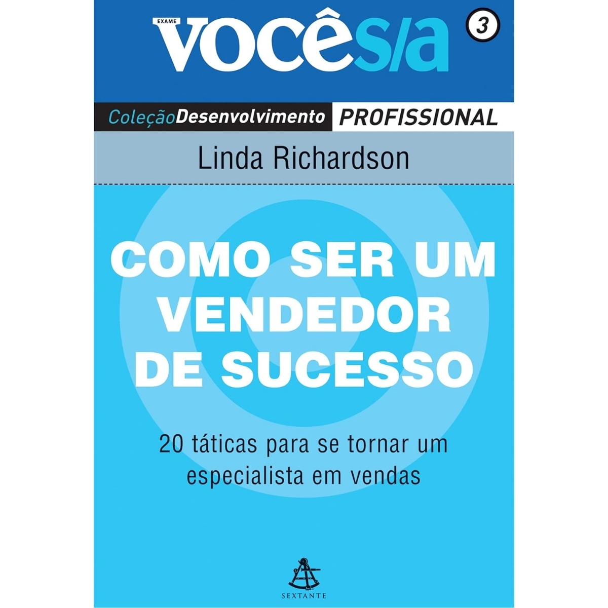Livro - Como ser um vendedor de sucesso - Linda Richardson (Seminovo)