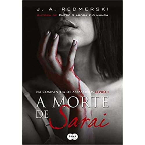 Livro - A morte de sarai - J. A. Redmerski (usado)