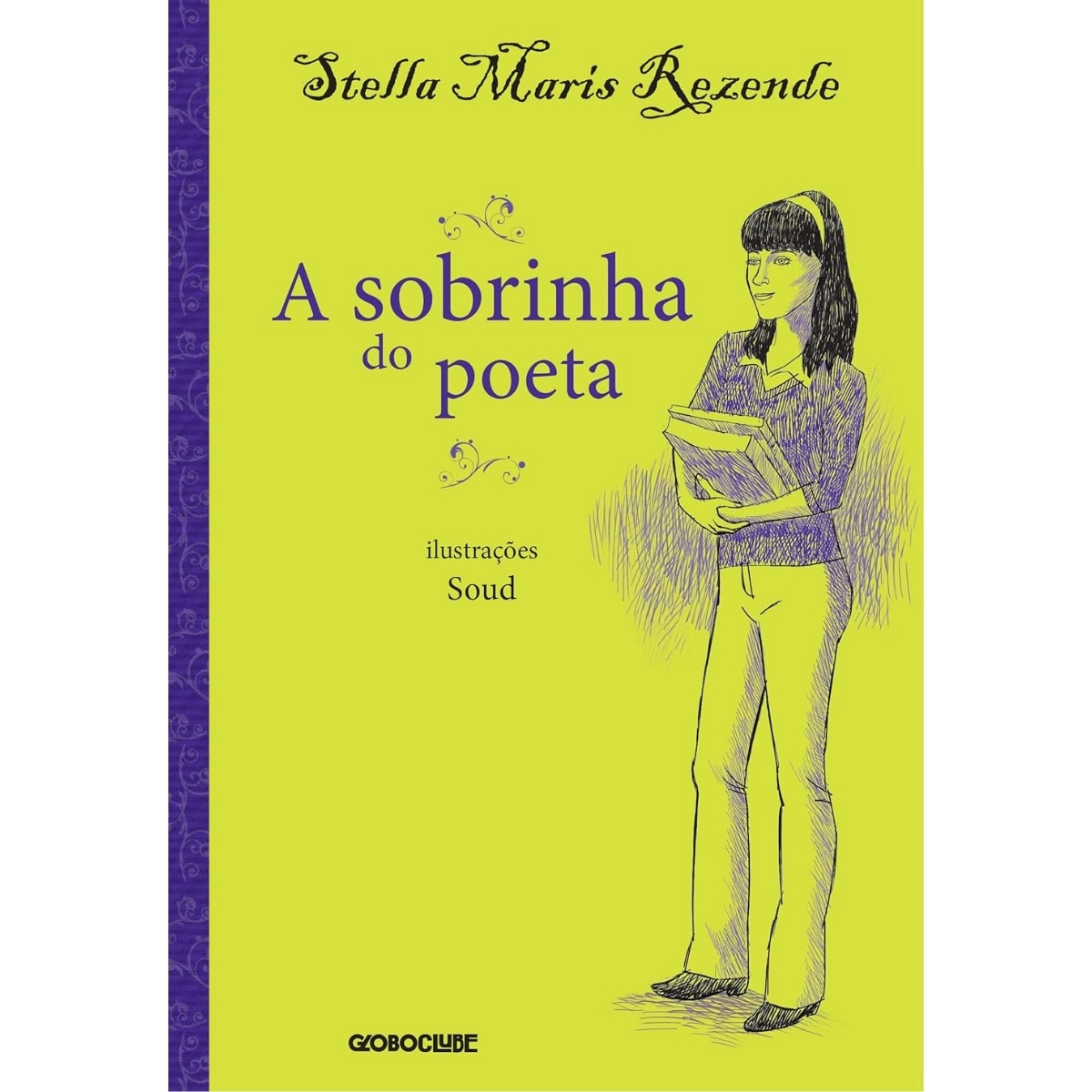 Livro - A sobrinha do Poeta - Stella Maris Rezende (Usado) - Imagem 2