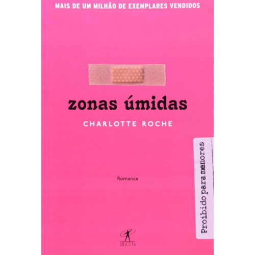 Livro - Zonas Úmidas - Charlotte Roche (Usado)
