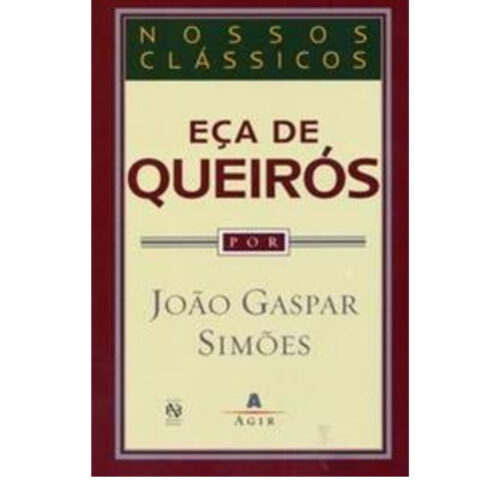 Livro - Eça de Queiros - Col. Nossos Classicos - João Gaspar Simóes (Usado)