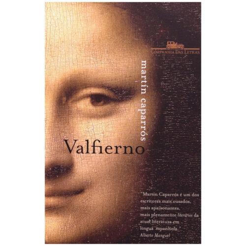 Livro - Valfierno - Martin Caparrós (Seminovo)