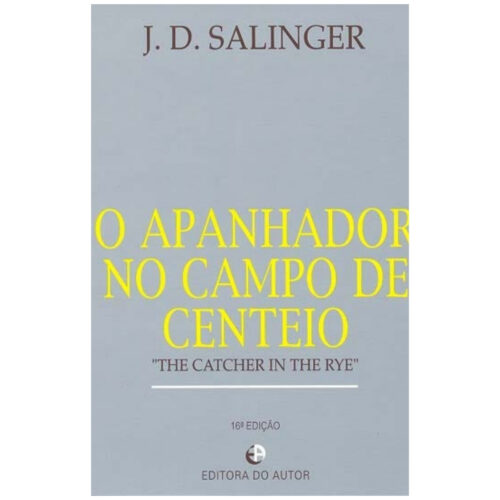 **Livro** - Apanhador no Campo de Centeio - J. D. Salinger (Usado)