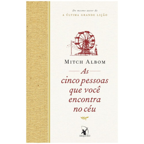 Livro - As Cinco Pessoas que voce encontra no céu - Mitch Albom (Usado)