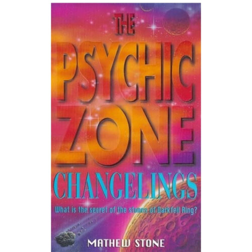 Livro - The Psychic Zone - Changelings - Mathew Stone (Usado)