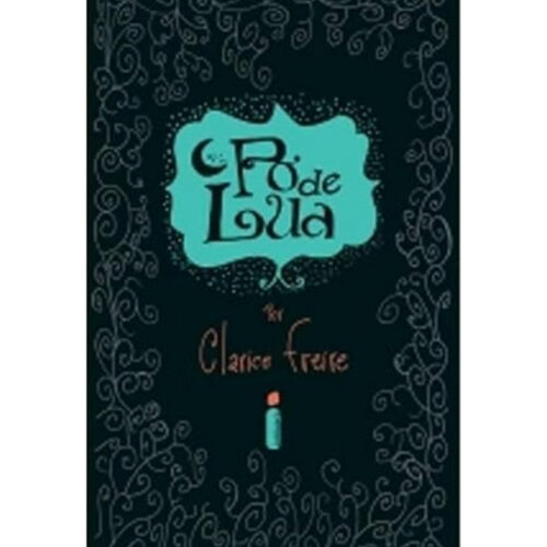 Livro - Pó de lua - Clarice Freire (Usado)
