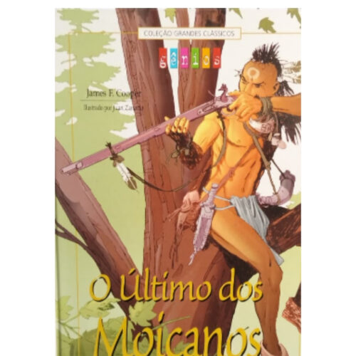 Livro - O Ultimo dos Moicanos - Adaptado - James F. Cooper (Usado)