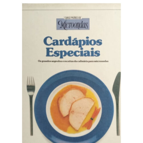 Livro - Cardapio Especiais - Curso Pratico de Microondas - Globo (Usado)