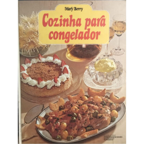 Livro - Cozinha para congelador - Mary Berry (USado)