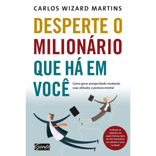 Livro - Desperte o Milionario que há em voce - Carlos Wizard MArtins (Usado)