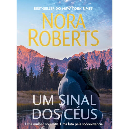 Livro - Um sinal dos céus - Nora Roberts (Usado)