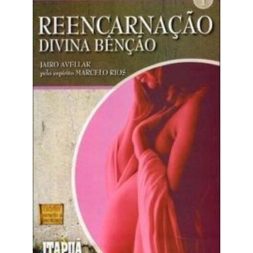 Livro - Reencarnaçao divina Bençao - Jairo Avellar (Usado)