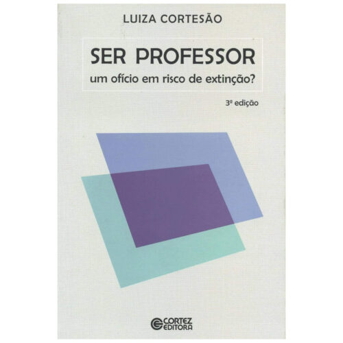 Livro - Ser Professor - Luiza Cortesão (Seminovo)