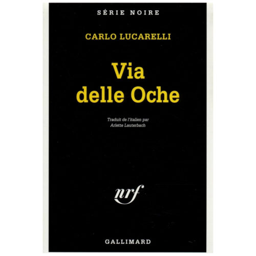 Livro - Via delle Oche - Carlo Lucarelli (Usado)