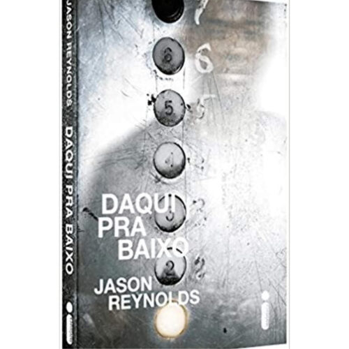Livro - Daqui pra Baixo - Jason Reynolds (Seminovo)