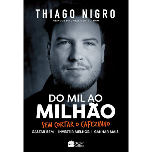 Livro - Do Mil ao Milhão - Thiago Nigro (Seminovo)