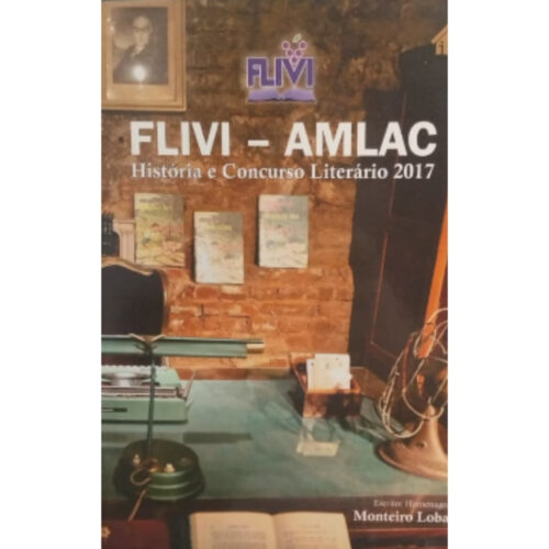 Livro - Flivi Amlac 2017  - Jose Antonio Zechin (Usado)