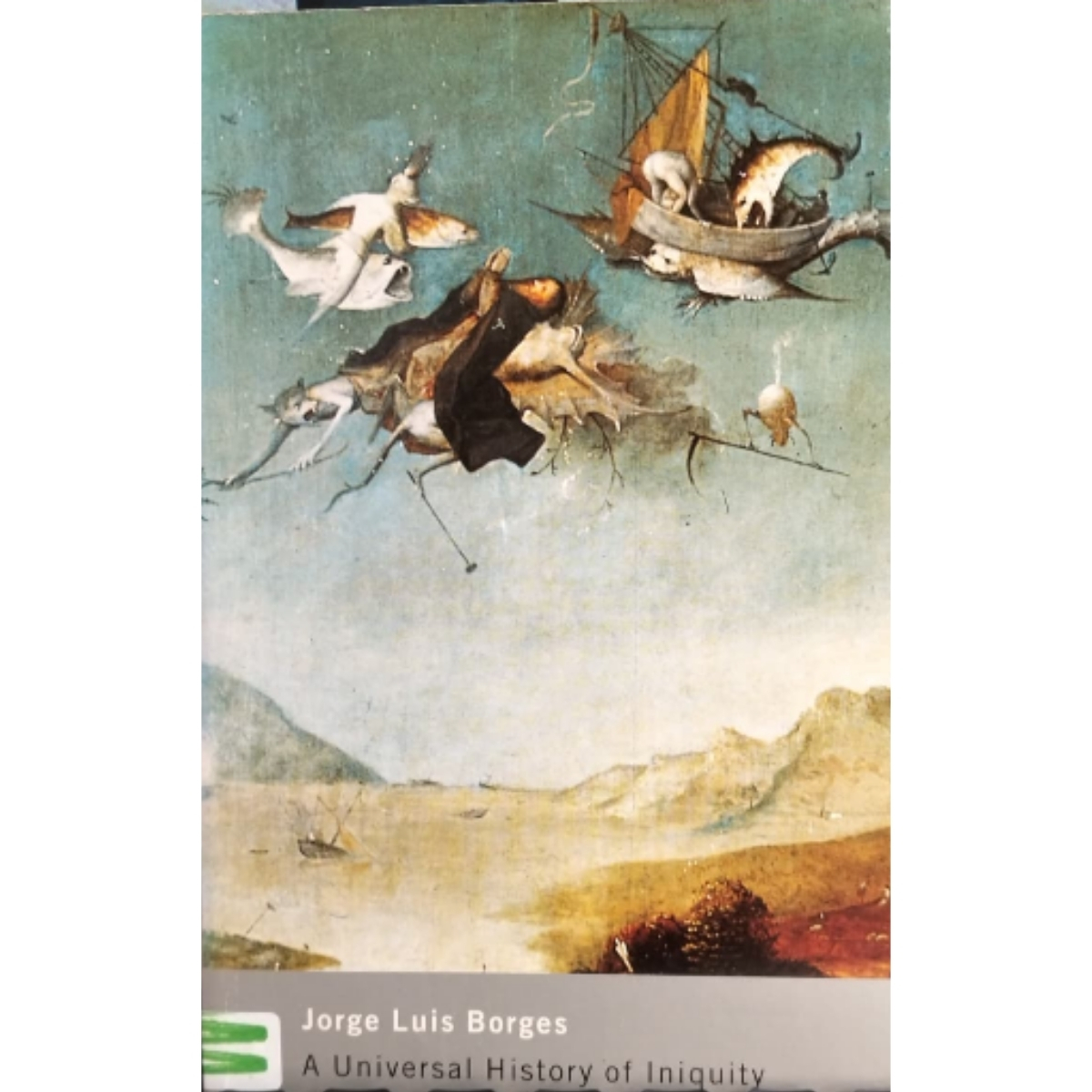 Livro - A universal History of Iniquity -Jorge Luis Borges (Usado)