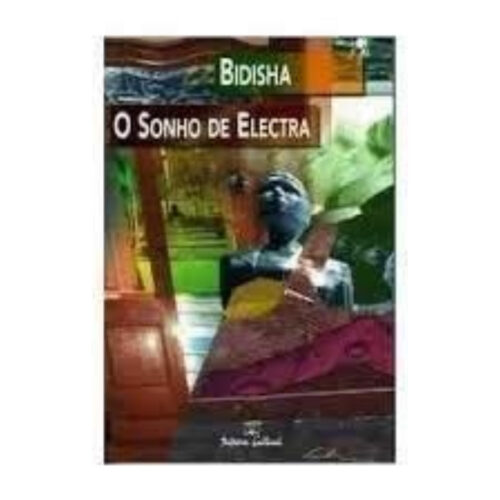 Livro - O Sonho de Electra - Bidisha (Usado)