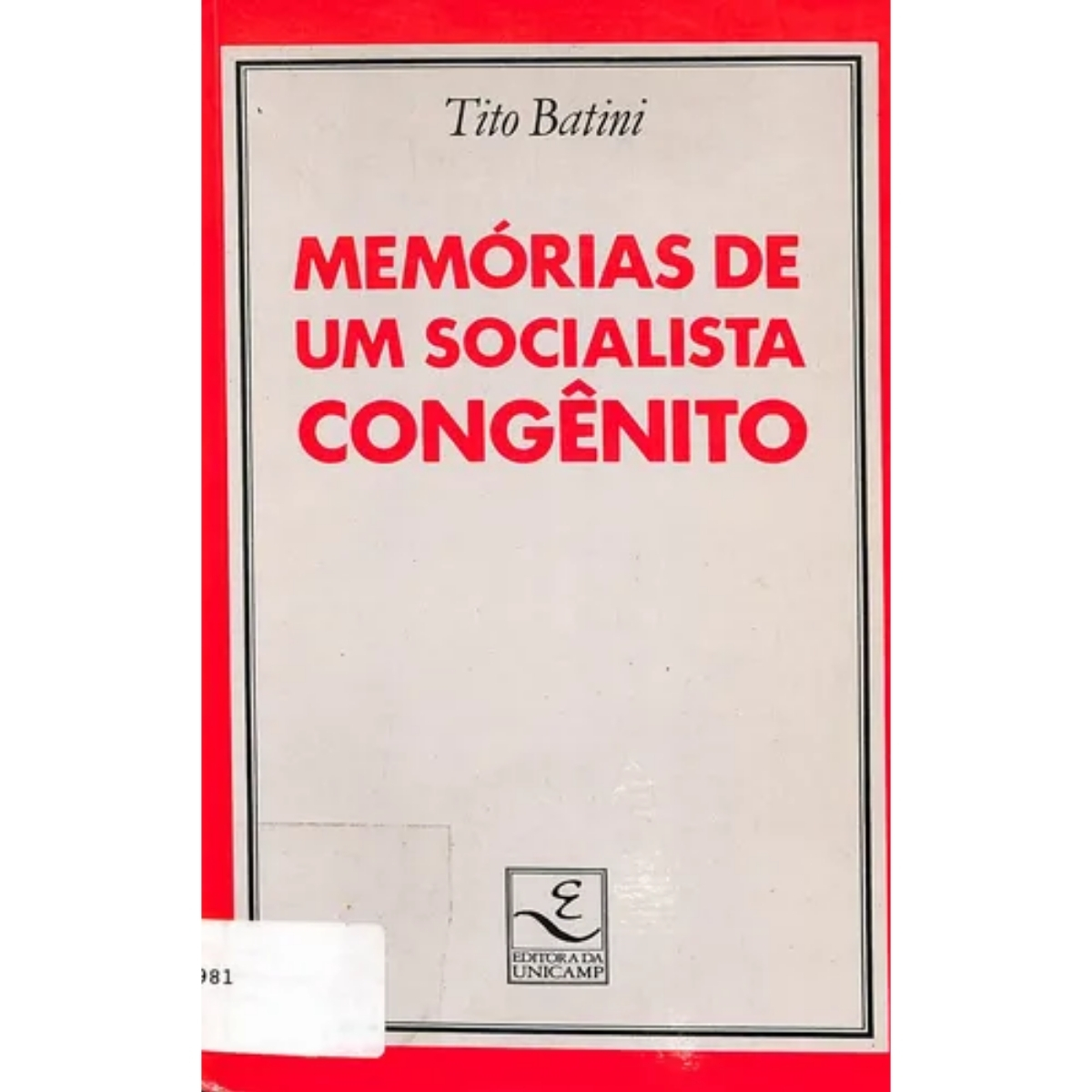Livro - Memórias de Um socialista Congênito - Tito Batini (Usado) - Imagem 2