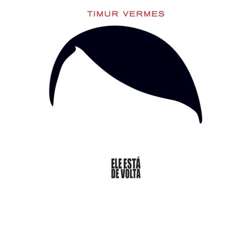 Livro - Ele está de volta - Timur Vermes (Usado)