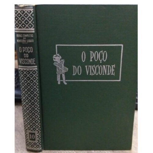 Livro - O Poço do Visconde - Capa dura -  Monteiro Lobato (Usado)