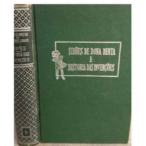 Livro - Serões de dona benta - Capa dura -  Monteiro Lobato (Usado)