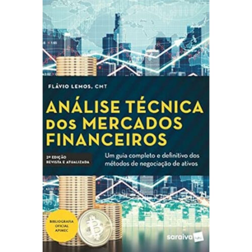Livro - Análise técnica dos mercados Financeiros - Flávio Lemos (Seminovo)
