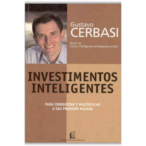 Livro - Investimentos Inteligentes - Gustavo Cerbasi (Usado)