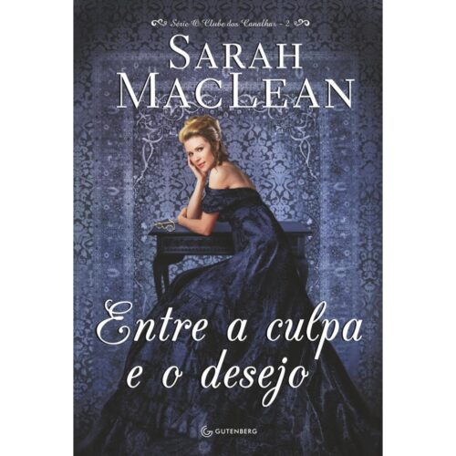 Livro -Entre a culpa e o desejo - Sarah Maclean (Usado)