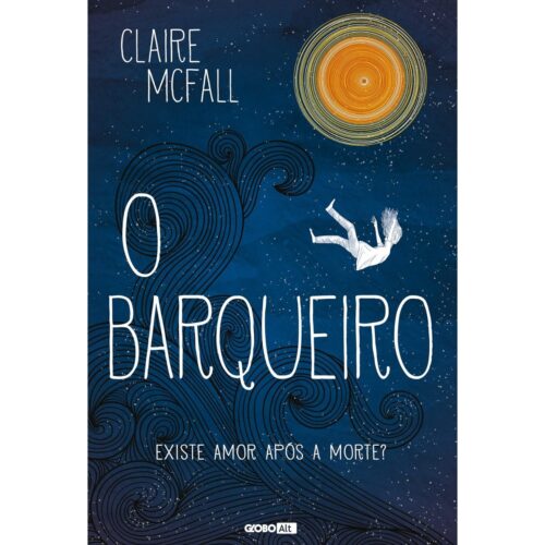 Livro - O Barqueiro - Claire Mcfall (Seminovo)