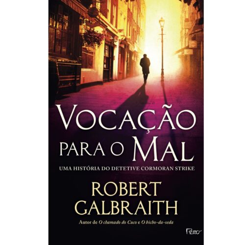 Livro - Vocação para o mal - Robert Galbraith (Seminovo)