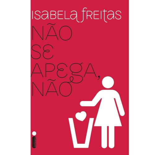 Livro - Não se Apega não - Isabela Freitas (Usado)