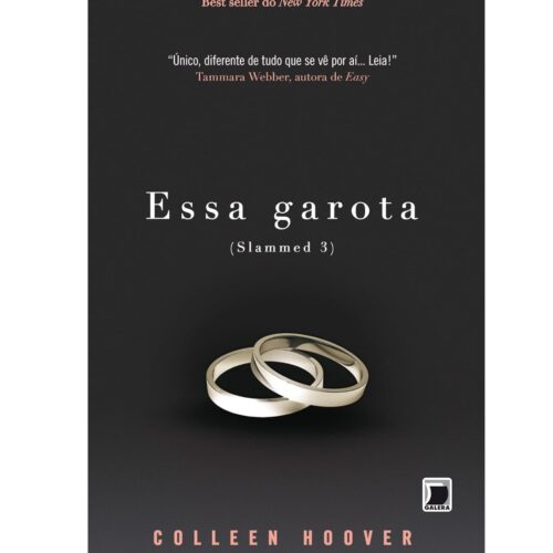 Livro - Essa Garota - Slammed Vol. 03 - Colleen Hoover (Seminovo)