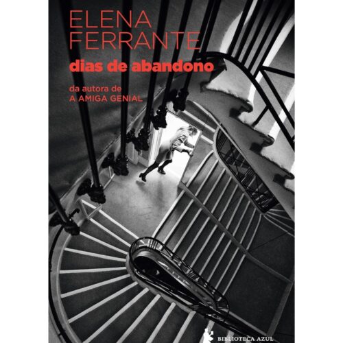 Livro - Dias de Abandono - Elena Ferrante (Seminovo)*