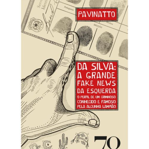 Livro -  Da silva A grande Fake news da Esquerda - Pavinatto (Seminovo)*