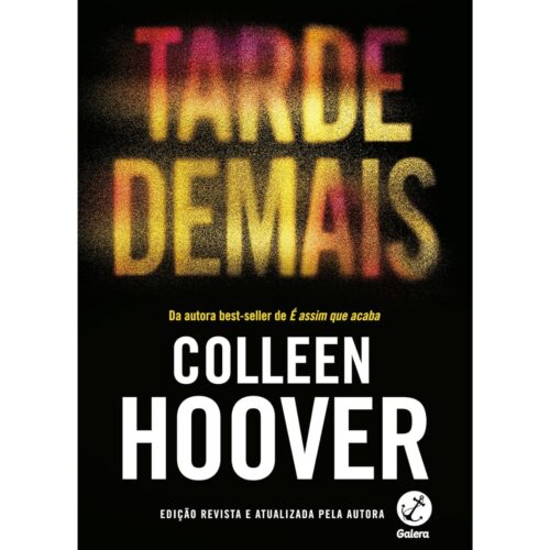 Livro - Tarde demais - Colleen Hoover (Seminovo)*