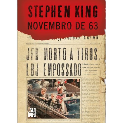 Livro - Novembro de 63 - Stephen King (Seminovo)*