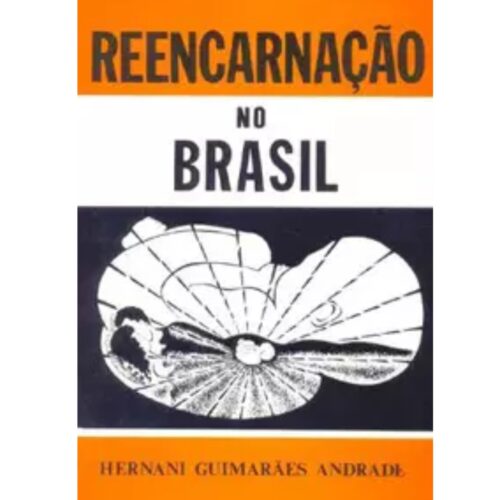 Livro - Reencarnaçao no Brasil - Hernani Guimarães Andrade (Usado)