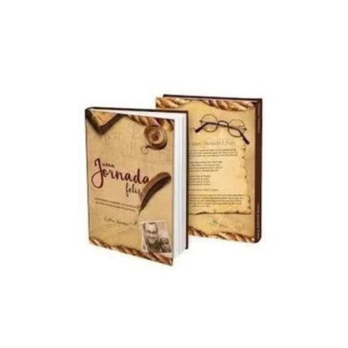 Livro - Uma Jornada Feliz - Edson Teixeira (Usado)