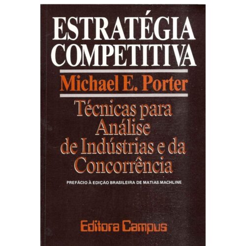 Livro - Estratégia Competitiva - Michael E. Porter (Usado)