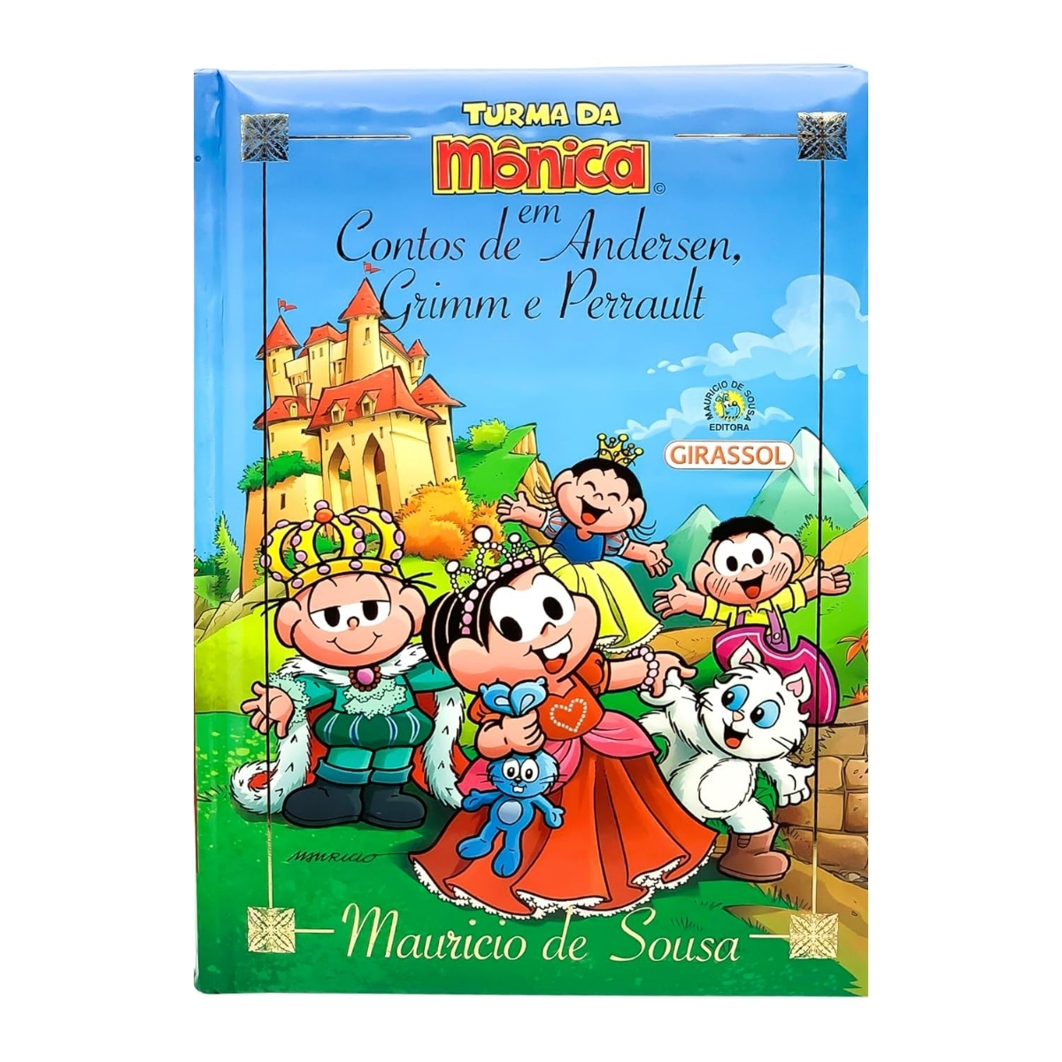 Livro - Contos de Andersen Grimm e Perrault - Turma da Monica - Mauricio de Sousa (Usado) - Imagem 2