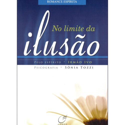 Livro - No Limite da ilusão - Sônia Tozzi (Usado)