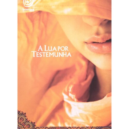 Livro - A lua por testemunha - Nelli Célia (Usado)